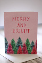 Load image into Gallery viewer, Merry &amp; Bright Greeting Card