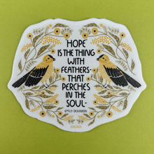 Load image into Gallery viewer, Hope is the Thing With Feathers Sticker