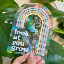 Load image into Gallery viewer, Look at You Grow Suncatcher Sticker