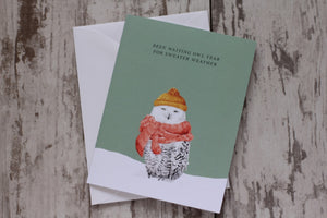Been Waiting Owl Year For Sweater Weather Greeting Card